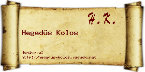 Hegedűs Kolos névjegykártya